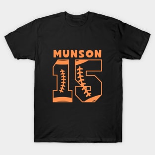 Thurman Munson the Soul of Baseball T-shirt T-Shirt